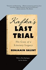 Kafka's Last Trial - Benjamin (Van Leer Institute) Balint - 9780393357387