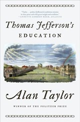 Thomas Jefferson's Education - Alan (University of Virginia) Taylor - 9780393358575