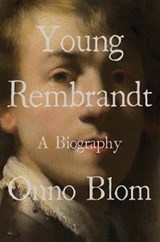Young Rembrandt - Onno Blom ; Beverley Jackson - 9780393531794