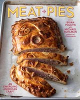 Meat Pies - Brian (SchoolCraft College) Polcyn ; Michael Ruhlman - 9780393541717