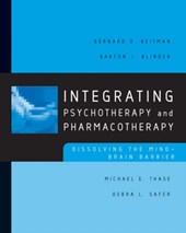 Integrating Psychotherapy and Pharmacotherapy