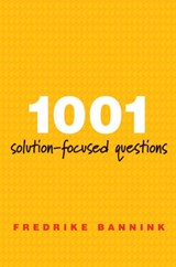 1001 Solution-Focused Questions - Fredrike Bannink - 9780393706345