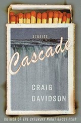 Cascade - Stories - Craig Davidson - 9780393866902