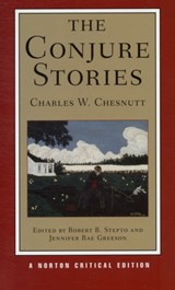 The Conjure Stories - Charles W. Chesnutt - 9780393927801