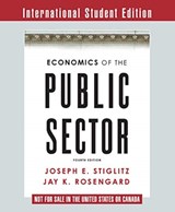 Economics of the Public Sector - Joseph E. (Columbia University) Stiglitz ; Jay K. (Harvard University) Rosengard - 9780393937091