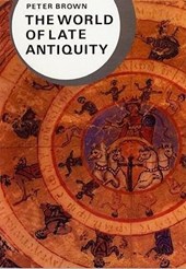 The World of Late Antiquity AD 150-750