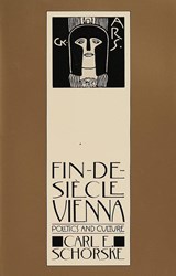 Fin-De-Siecle Vienna | Carl E. Schorske | 