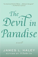 The Devil In Paradise - James L. Haley - 9780399171123