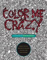 Color Me Crazy - Peter (Peter Deligdisch) Deligdisch - 9780399175275