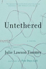 Untethered - Julie Lawson Timmer - 9780399176272
