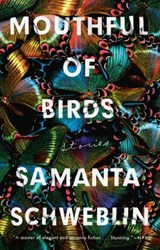 Mouthful of Birds - Samanta Schweblin - 9780399184642