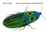 The Very Clumsy Click Beetle - Eric Carle - 9780399232015