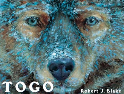 Togo, Robert J. Blake - Gebonden - 9780399233814