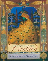 The Tale of the Firebird - Gennady Spirin - 9780399235849
