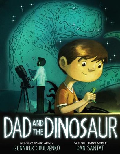 Dad and the Dinosaur, Gennifer Choldenko - Gebonden - 9780399243530