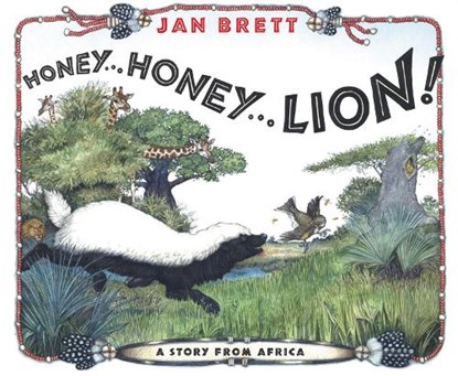 HONEY HONEY LION, Jan Brett - Gebonden - 9780399244636