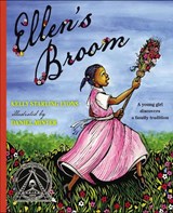 Ellen's Broom - Kelly Starling Lyons - 9780399250033