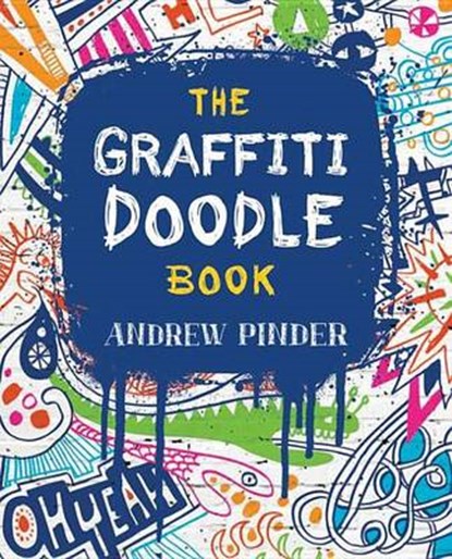 The Graffiti Doodle Book, Pinder, Andrew - Paperback - 9780399537318