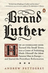 Brand Luther | Andrew Pettegree | 