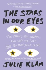 The Stars In Our Eyes - Julie Klam - 9780399573293