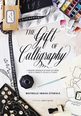 The Gift of Calligraphy - M Imasa–stukuls - 9780399579202