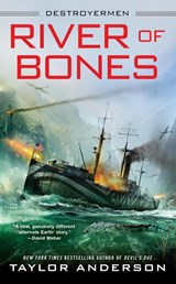 River of Bones - Taylor Anderson - 9780399587528