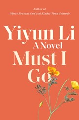Must I Go - Yiyun Li - 9780399589126
