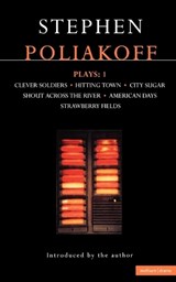 Poliakoff Plays: 1 - STEPHEN (PLAYWRIGHT,  screenwriter and director, UK) Poliakoff - 9780413624604