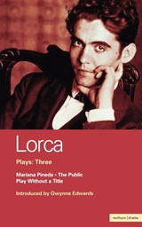 Lorca Plays: 3 - Federico Garcia Lorca - 9780413652409