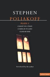 Poliakoff Plays: 3 - Stephen Poliakoff - 9780413723208