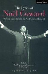 The Lyrics of Noel Coward - Noel Coward - 9780413732408