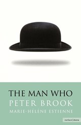 The Man Who - Peter Brook - 9780413771414