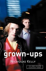 The Grown-Ups - Nicholas Kelly - 9780413775948