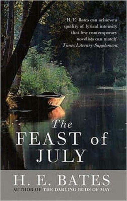 The Feast of July, H. E. Bates - Paperback - 9780413775986