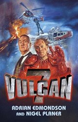 Vulcan 7 - PLANER,  Adrian, Nigel Edmondson - 9780413777799