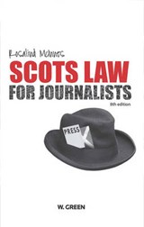 Scots Law for Journalists - MCINNES,  Rosalind - 9780414016217