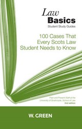 100 Cases that Every Scots Law Student Needs to Know LawBasics - Professor Kenneth McKNorrie - 9780414017733