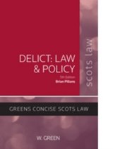 Delict: Law and Policy - Brian Pillans - 9780414018907