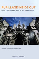 Pupillage Inside Out - SOKOL,  Daniel K - 9780414029132