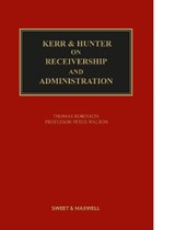 Kerr & Hunter on Receivership and Administration - Professor Pete Walton - 9780414118270