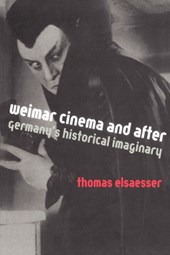Weimar Cinema and After