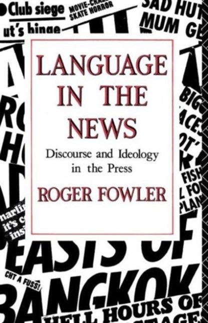 Language in the News, Roger Fowler - Paperback - 9780415014199