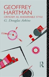 Geoffrey Hartman - G. Douglas Atkins - 9780415020947