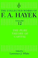 The Pure Theory of Capital - F. A. Hayek - 9780415035279