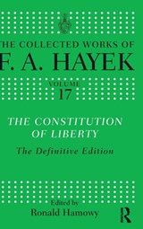 The Constitution of Liberty - F.A. Hayek - 9780415035309