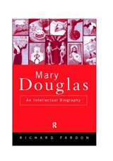 Mary Douglas - Richard Fardon - 9780415040938