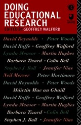 Doing Educational Research - GEOFFREY (UNIVERSITY OF OXFORD,  UK) Walford - 9780415052900