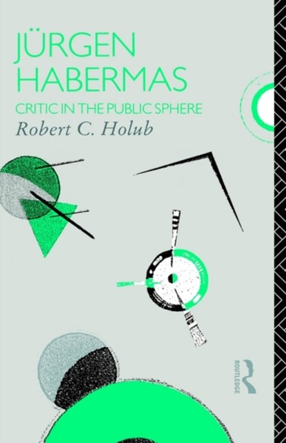 Jurgen Habermas, Robert C. Holub - Paperback - 9780415065115