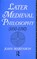 Later Medieval Philosophy, John Marenbon - Paperback - 9780415068079