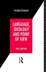 Language, Ideology and Point of View - Paul Simpson - 9780415071079